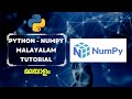 Python Numpy - Malayalam Tutorial | Yes Tech Media |
