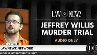 Jeffrey Willis Trial Verdict