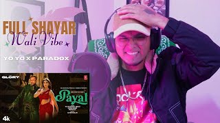 PAYAL | YO YO HONEY SINGH | PARADOX | GLORY | REACTION !!!