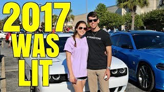 Why 2017 was the BEST YEAR OF MY LIFE