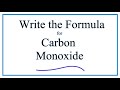 How to Write the Formula for Carbon Monoxide