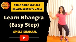 Learn Bhangra |Single Dhamaal | Easy Steps | BollyBhangra | Shaadi