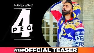 4 Peg (Official Video) Parmish Verma | Desi Crew | Latest Punjabi Songs 2019