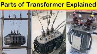 Parts of Electrical Transformer and its functions | complete explanation in Urdu