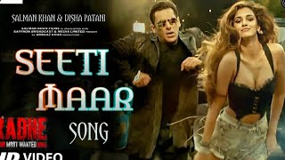 Seeti Maar Song || New Song || Salman khan / Disha Patani || RADHE movie song🎶( Lyrics)