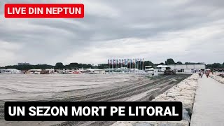 🔴 NEPTUN 2024 - Un SEZON MORT, stațiune PUSTIE se LĂRGESC PLAJELE, totul pare ABANDONAT