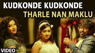 Kudkonde Kudkonde Video Song | Tharle Nan Maklu | Yathiraj, Nagshekar, Shuba Punja