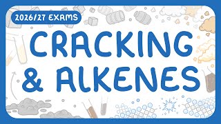 GCSE Chemistry - Cracking & Alkenes - Catalytic & Steam Cracking | Equations (2026/27 exams)