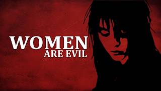 Women Love the Mask, Not the Man