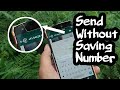2 Basic WhatsApp Tricks - Send message without saving mobile number | Read without Blue Tick