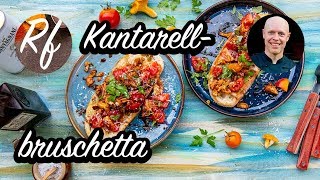 https://receptfavoriter.se/recept/kantarellbruschetta