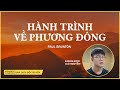 HÀNH TRÌNH VỀ PHƯƠNG ĐÔNG (ĐỘC QUYỀN) - Trọn Bộ - Booksonics Studio