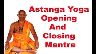 Ashtanga Yoga Opening Mantra And Ashtanga Yoga Closing Mantra | sathyanarayana swami yoga guru