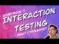React JS Component Testing with Storybook 7 Typescript