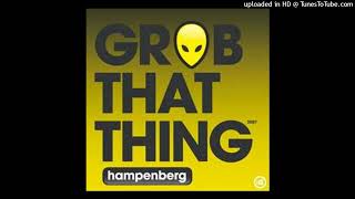 (Unknown Mix) Hampenberg - Grab That Thing