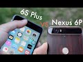 iPHONE 6S PLUS Vs NEXUS 6P In 2018! (Review)