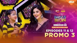 Dance IKON Episode 12 Promo | Ohmkar | Sekhar Master | Ramya Krishnan | ahaVideoIN