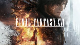 Final Fantasy XVI Playthrough New Game+ Part 7(No Commentary) Final Fantasy Mode