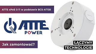 Jak zamontować extender PoE ATTE xPoE-3-11 w podstawie BCS-AT135 / PFA130-E  | www.sklep-ecsystem.pl