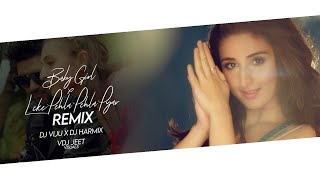 Baby Girl (Leke Pehla Pehla Pyaar) | DJ Harmix X DJ Viju (Reggaeton Mix) | VDJ JEET | Guru Randhawa