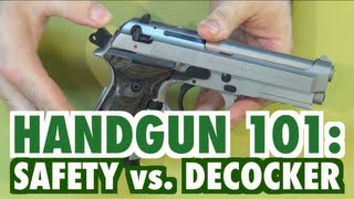 Handgun 101: Safety vs. Decocker