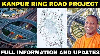 Kanpur Outer Ring Road Project | Full Information And Updates