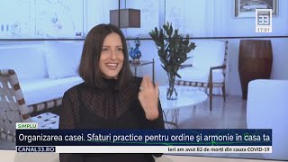 Organizarea casei. Sfaturi practice pentru ordine şi armonie ȋn casa ta