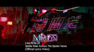 Lisa REALiZE - From Spider Man Across The Spider Verse (Official Lyrics Video)