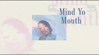 Summer Walker - Mind Yo Mouth [Lyric ]