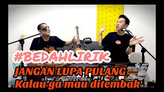 #BEDAHLIRIK JALAN PULANG, LAGI PODCAST EH DISURUH PULANG!