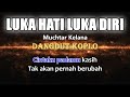 LUKA HATI LUKA DIRI - Muchtar kelana - Karaoke dangdut koplo (COVER) KORG Pa3X