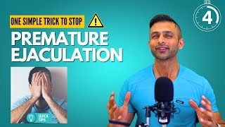 One Simple Trick to Stop Premature Ejaculation - You Won't Believe How Easy It Is!