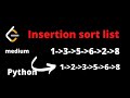 LEETCODE 147 INSERTION SORT LIST PYTHON | leetcode insertion sort
