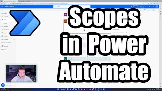 How to Use Scopes to Clean Up Your Flows | Power Automate | 2023 Tutorial
