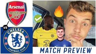 Chelsea FC LUKAKU Debut COMING With GOALS? | ARSENAL vs CHELSEA Match Preview