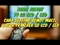 KODE REMOT TV LG LCD/LED DAN CARA SETTING