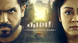 THAMBI Official First Look -Teaser and Release review | Karthi - Jyothika | Thambi (2019)