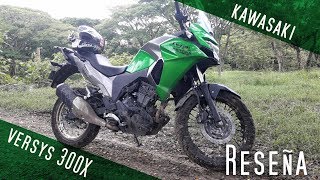 PROBÉ Versys 300X KAWABONGA !!! | El Monicho