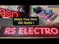 Scrolling Text Led Display | 16X32 led matrix || how to make led display at home