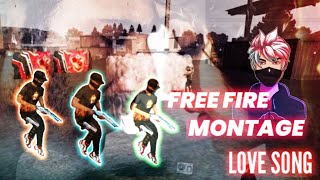 Free fire montage || sad love song || free fire filing song montage