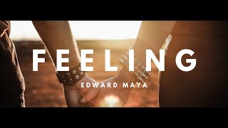 Edward Maya feat Yohanna A - FEELING ( Single)
