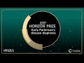 Early Parkinson’s disease diagnosis – 2021 Horizon Prize winner