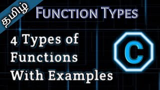12. Types of Function in C in Tamil || Tamil Pro Techniques||