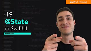 How to use @State property wrapper in SwiftUI | Bootcamp #19