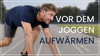 Laufen ohne Verletzungen - 5 Minuten Aufwärmen vor dem Joggen, die den Unterschied machen