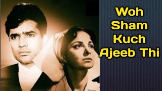Woh Sham Kuch Ajeeb Thi/Kishore Kumar/Khamoshi/Rajesh Khanna, Waheeda Rahman