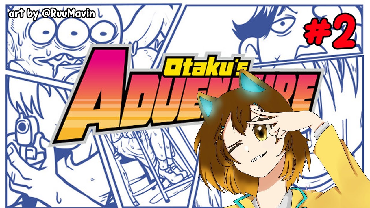 Otaku S Adventure Budiadalahkita Youtube