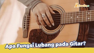 Apa Fungsi Lubang pada Gitar? | Contoh soal IPA SMP | Materi Bunyi