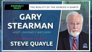 Prophecy Vault: Quayle on the Genesis 6 Giants