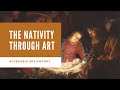 The Nativity through Art